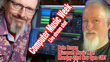 Computer Music Week - Pete Brown from Microsoft