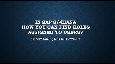 In SAP S/4HANA How you can find Roles assigned to User? PUSERROLE