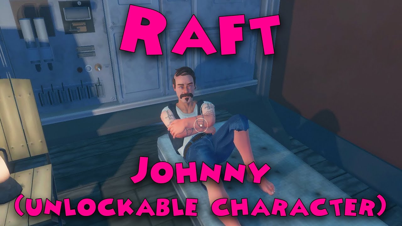 Read more about the article Raft – Where to find Johnny (unlockable character)