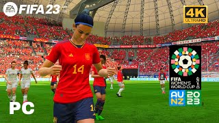 FIFA 23 | Spain vs Costa Rica - Women's World Cup 2023 | PC Gameplay [4K60]