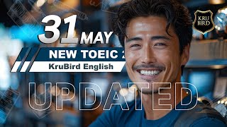 💡 เฉลยแนวข้อสอบจริง TOEIC: 31 MAY 24