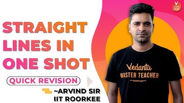 Straight Lines in 1 Shot L-2 | JEE Mains Maths Quick Revision | JEE 2020 | Arvind Sir | Vedantu JEE