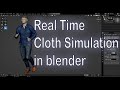 Setup real time cloth simulation in blender luwizart