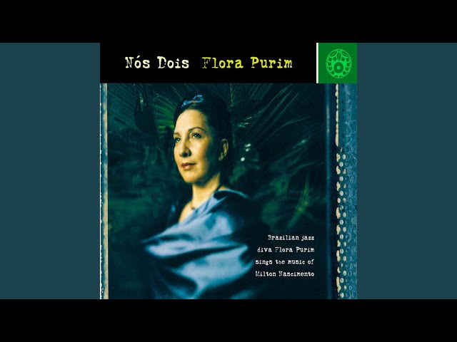 Flora Purim - Tudo Que Voce Podia Ser