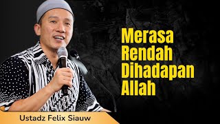 Kajian Ustadz Felix Siauw Terbaru