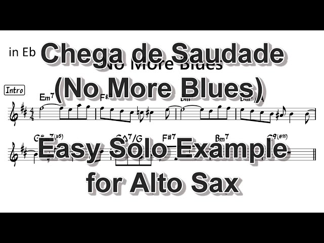 Chega de Saudade (No More Blues) - Easy Solo Example for Alto Sax class=