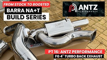 Barra NA+T Build Pt.16 - Fitting ANTZ PERFORMANCE FG TURBO 4” Exhaust System
