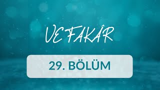 Ahmet Sula - Vefakar 29.Bölüm