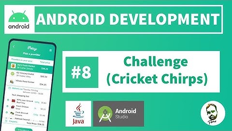 [2021] #8 Challenge (Cricket Chirps) | Session 2 | Android Application Development with Rana Waqas