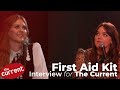 Capture de la vidéo First Aid Kit Talk About 'Palomino', Leonard Cohen And More (Interview For The Current)