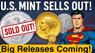 250th U.S. Army Silver Eagle SELLS OUT! Next Big U.S. Mint Releases You Need to Know!