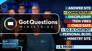 What are the different websites and outreaches of Got Questions Ministries - Podcast Episode 313