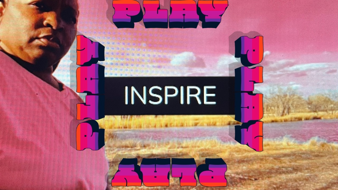 Go Out and Play — It Changes Everything | Day 34