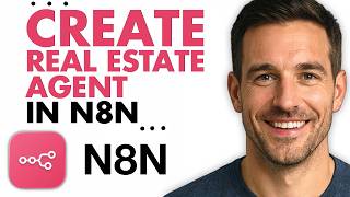 How to Create a Real Estate AI Agent in n8n (Easiest Way) (2026)
