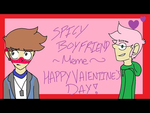 spicy-boyfriend-~meme~-happy-valentine's-day!-(gift)