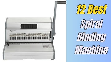 12 Best Spiral Binding Machine of 2024 India List