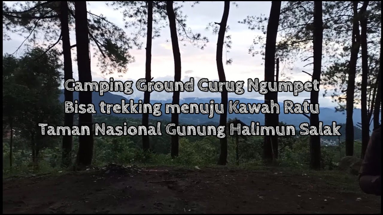 Camping Ground Curug Ngumpet Gunung Bunder Gunung Salak Youtube