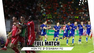 Full Match | KELANTAN DARUL NAIM  (2) Vs (3) SABAH FC | LIGA SUPER 2024