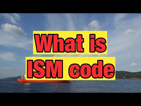 What is ISM code | International Safety Management Code