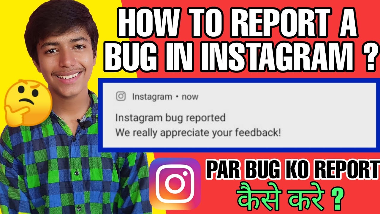 How to report a bug in instagram Bug report instagram Instagram par