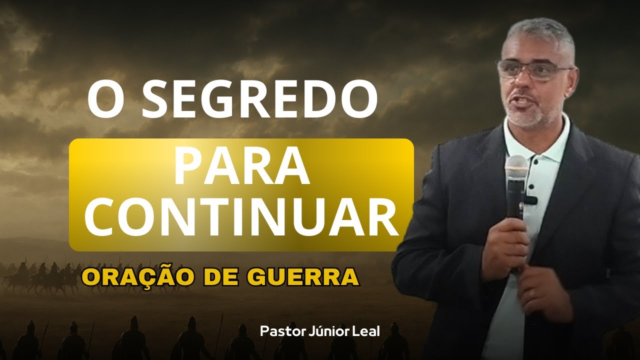 Deus vai te CAPACITAR para CONTINUAR e VENCER! Oração de Guerra Para Não Desistir!