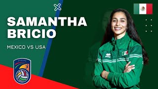 Samantha Bricio | Mexico 3 - 1 USA | Norceca Panam Cup: Semifinal | 18.09.2021