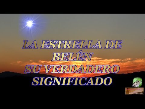 Video: ¿Cuál es el significado de la estrella de Belén?