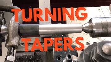 How to Turn Tapers on a Lathe | Offset Tailstock vs Taper Attachment