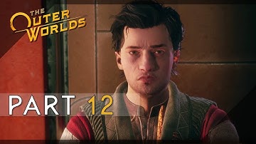 The Outer Worlds - Supernova Difficulty 100% Walkthrough 12 (Groundbreaker)