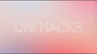 Uni Life Hacks - Top tips for starting at UTS