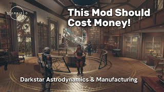 Starfield This Mod Should Cost Money Darkstar Astrodynamics and Manufacturing