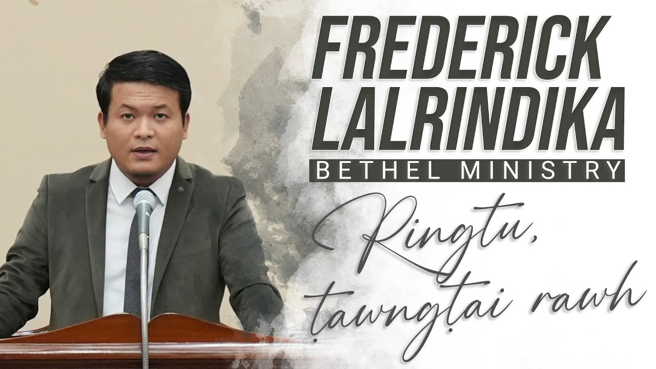 FREDERICK LALRINDIKA - RINGTU, TAWNGTAI RAWH || KTP MVT GOSPEL CAMPING BAWHZUINA