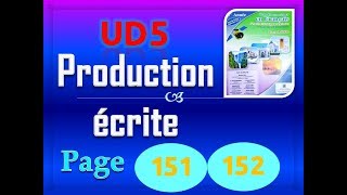 pour communiquer en français 5aep page 151 152  UD5 production de l'écrit p 151 152