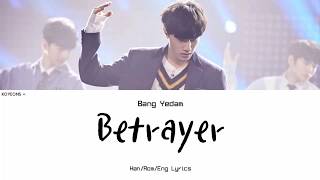Bang Yedam (방예담) - Betrayer Lyrics [Han|Rom|Eng 가사]