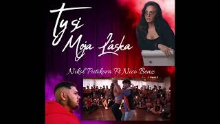 Nico Benz x Nikol Putíková - Ty si moja láska