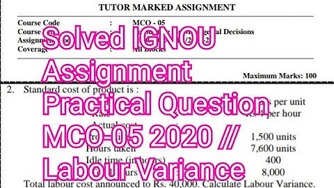 MCO-05 Labour Cost Variance | Standard Costing IGNOU // Solved assignment 2020