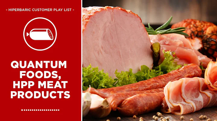 Quantum Foods High Pressure Pasteurization