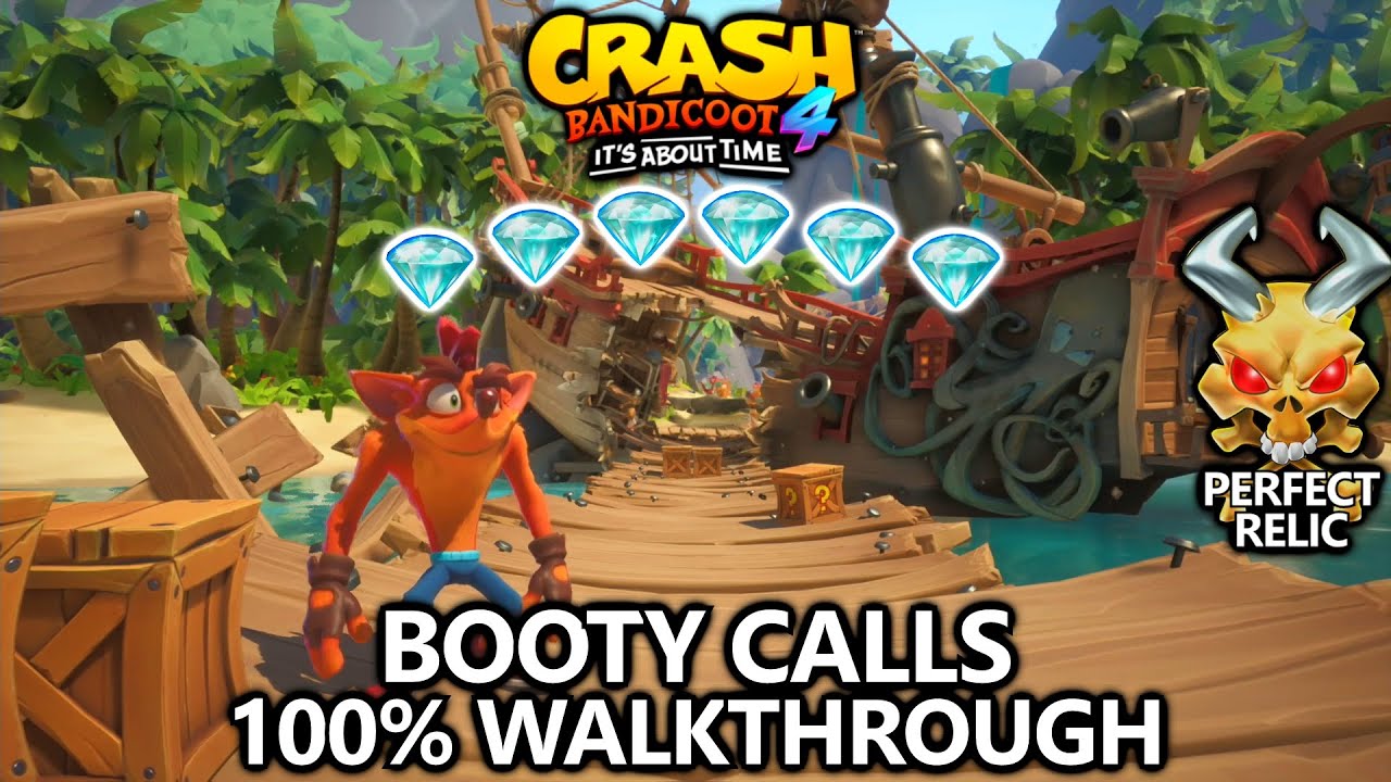 Crash Bandicoot 4 100 Walkthrough Booty Calls All Gems Perfect Relic Youtube - robloxcode 4 booty youtube