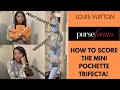 How to SCORE the LOUIS VUITTON MINI POCHETTE Trifecta | WIMB | HOW TO STYLE IT | Luxury Gift Idea