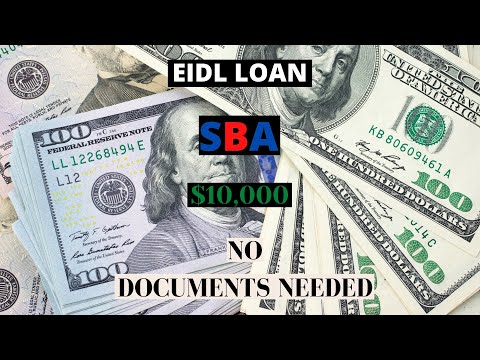 ($10,000) SBA EIDL Loan How To Apply With No Additional Documents Requested