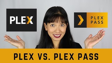 Top 5 differences between Plex and Plex Pass