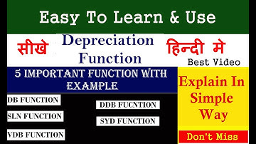 db vs sln vs vdb vs ddb vs syd function in excel in hindi