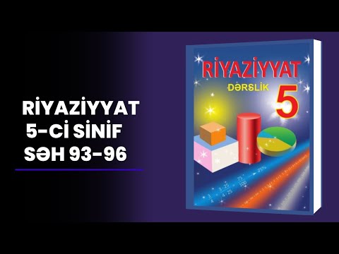 Riyaziyyat - 5-ci sinif - səh 93-94-95-96