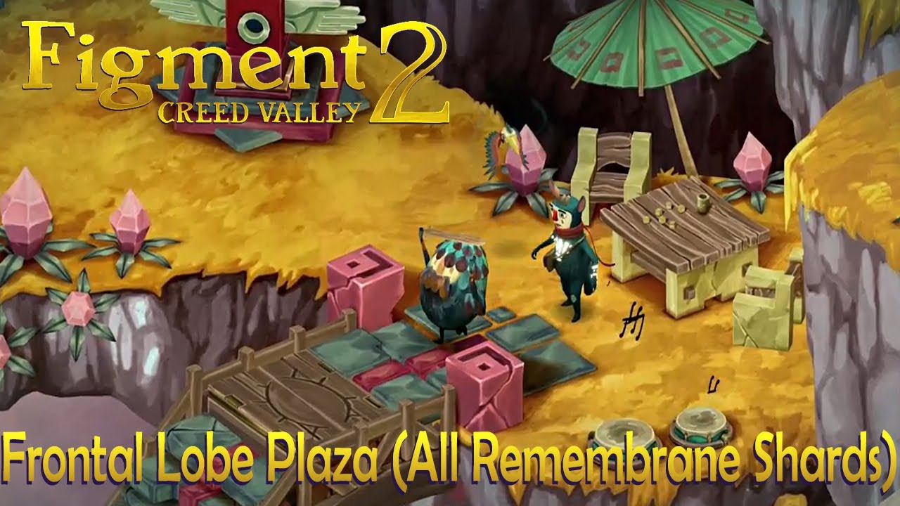 Figment 2 Frontal Lobe Plaza Walkthrough (All Remembrane Shards)