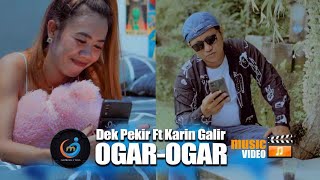 OGAR - OGAR // DEK PEKIR fet KARIN GALIR [ official music video ] @Bcmbali