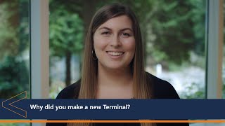 Why did you make a new Terminal | One Dev Question