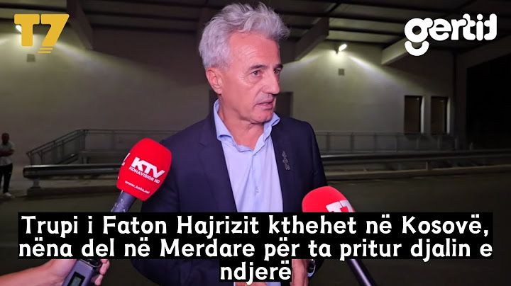 Trupi i Faton Hajrizit kthehet në Kosovë, nëna del në Merdare për ta pritur djalin e ndjerë | T7