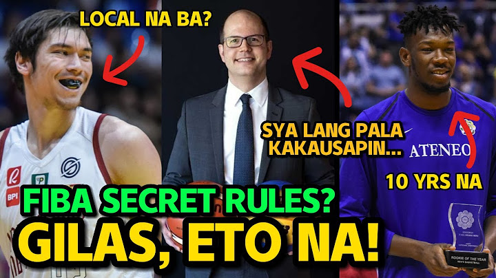 ETO NA! May Exception Rule pala sa FIBA para sa GILAS Players! QMB at Ange KOUAME, LOCAL na kaya?