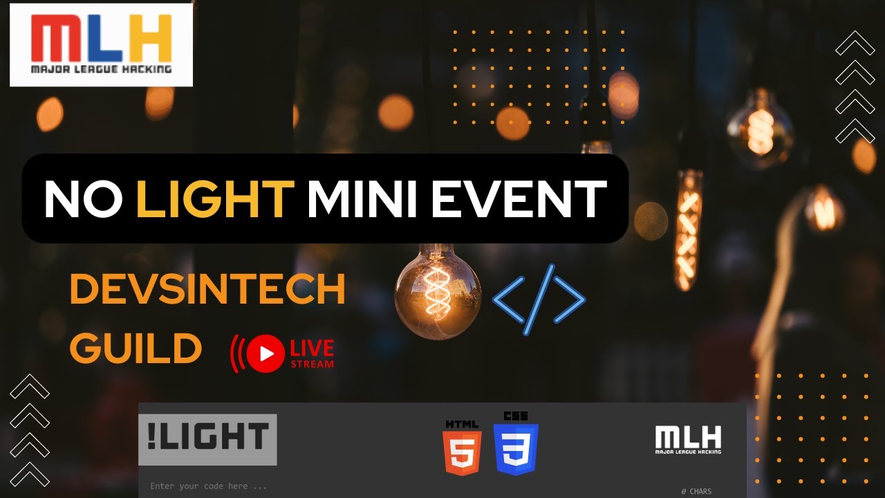 No Light Mini Event - DevsInTech X MLH - YouTube