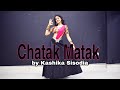 Chatak matak  kashika sisodia choreography